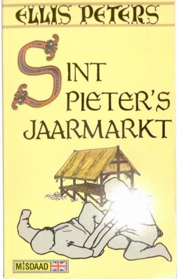 Sint Pieter's jaarmarkt - Ellis Peters
