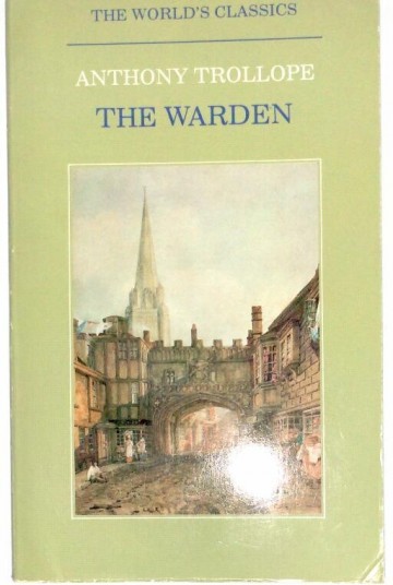 The Warden - Anthony Trollope